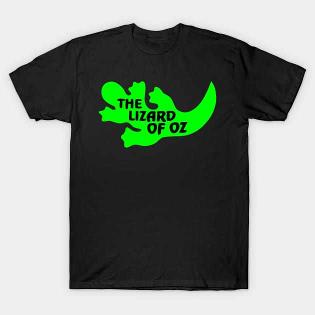 The Lizard Of Oz T-Shirt by TheLizardOfOz